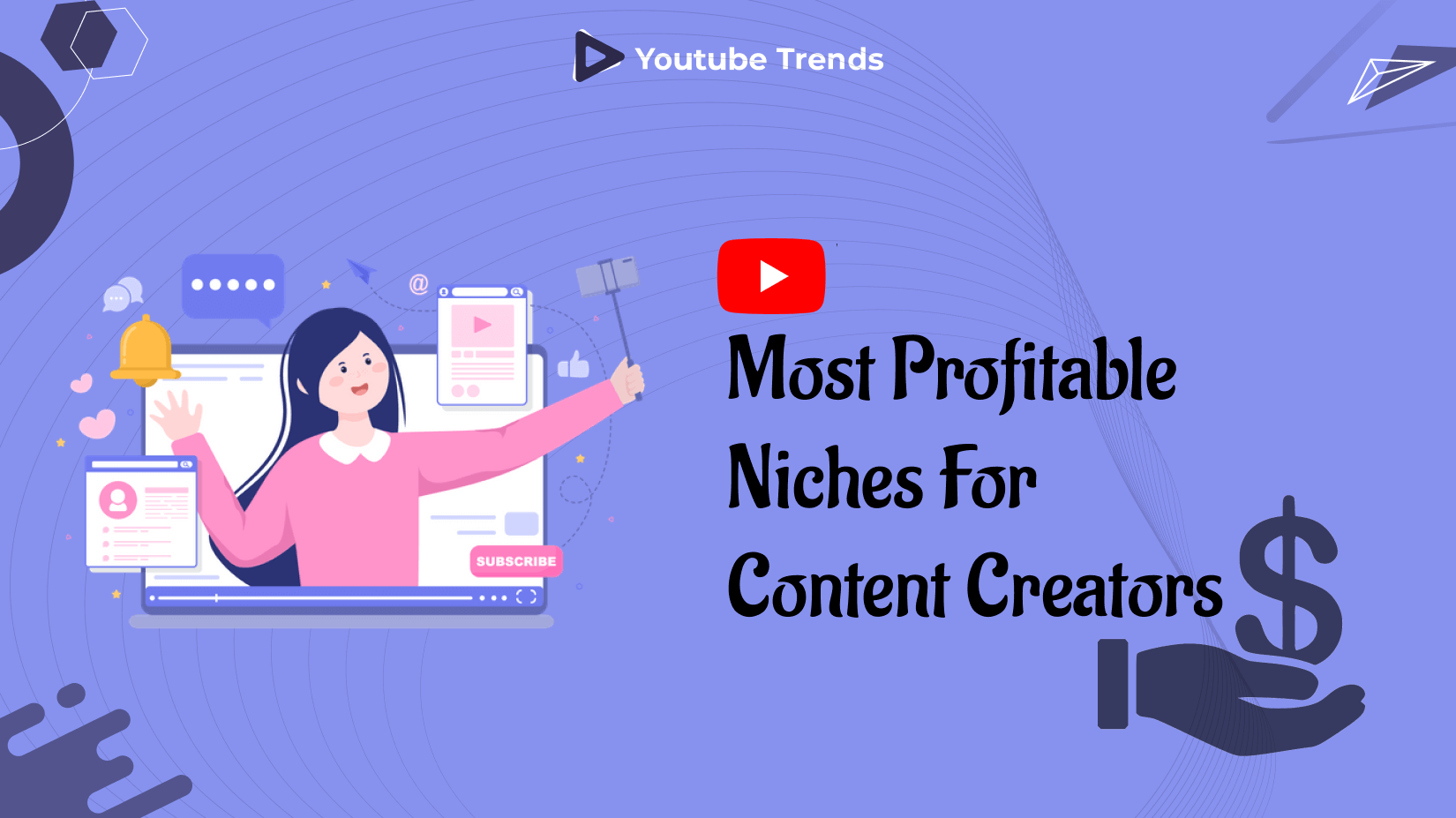 YouTube’s Most Profitable Niches for Content Creators